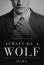 Always Be A Wolf - Preview