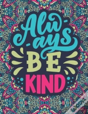 Capa do artigo Always Be Kind