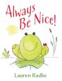 Always Be Nice! - Preview