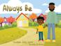 Always Be - Preview