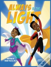 Always Be The Light