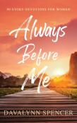 Always Before Me