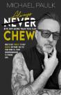 Always Bite Off More Than You Can Chew - Preview