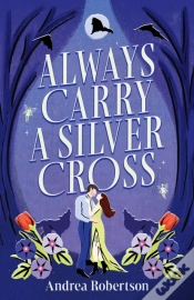 Capa do artigo Always Carry A Silver Cross