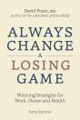 Always Change A Losing Game - Preview