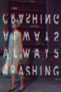 Always Crashing Issue One - Preview