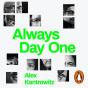 Always Day One - Preview