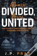 Always Divided, Never United