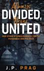 Always Divided, Never United - Preview