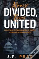 Always Divided, Never United