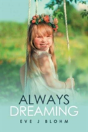 Always Dreaming - Preview