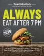 Always Eat After 7 Pm - Preview