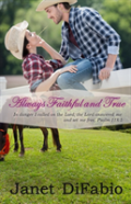 Always Faithful And True