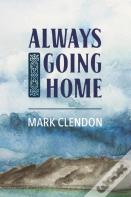 Always Going Home