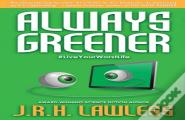 Always Greener