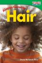 Always Growing: Hair - Preview