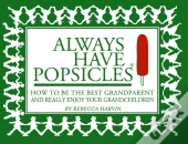 Always Have Popsicles