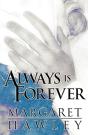 Always Is Forever - Preview
