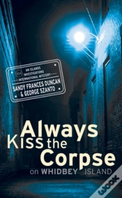 Capa do artigo Always Kiss The Corpse On Whidbey Island