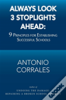 Always Look 3 Stoplights Ahead