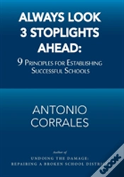 Capa do artigo Always Look 3 Stoplights Ahead