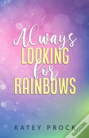 Capa do artigo Always Looking For Rainbows