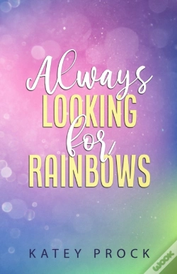 Capa do artigo Always Looking For Rainbows