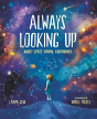 Always Looking Up - Preview