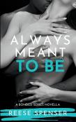 Always Meant To Be