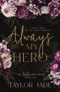 Always My Hero - Preview