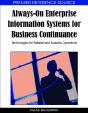 Always-On Enterprise Information Systems For Business Continuance - Preview