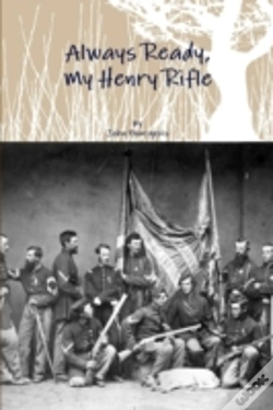 Capa do artigo Always Ready, My Henry Rifle