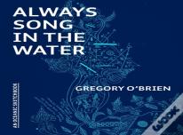 Always Song In The Water