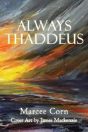Always Thaddeus - Preview