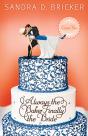 Always The Baker, Finally The Bride - Preview