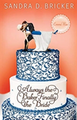 Capa do artigo Always The Baker, Finally The Bride