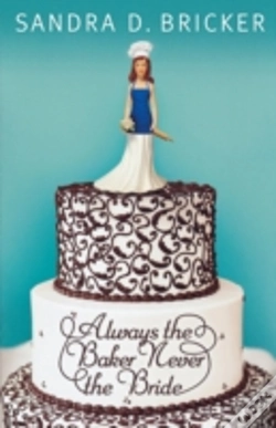 Capa do artigo Always The Baker Never The Bride