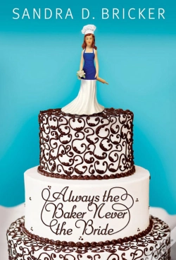 Capa do artigo Always The Baker, Never The Bride