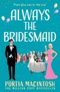 Always The Bridesmaid - Preview