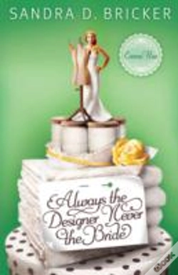 Capa do artigo Always The Designer Never The Bride