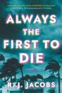 Always The First To Die - Preview