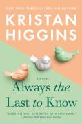 Always The Last To Know