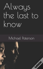 Capa do artigo Always The Last To Know