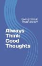 Always Think Good Thoughts - Preview