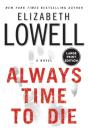 Always Time To Die Large Print - Preview