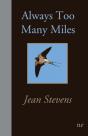 Always Too Many Miles - Preview