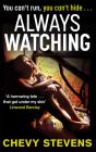 Always Watching - Preview