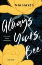 Always Yours, Bee - Preview