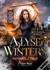 Alyse Winters Tome 1 : Alyse Winters