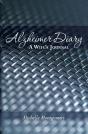 Alzheimer Diary: A Wife'S Journal - Preview
